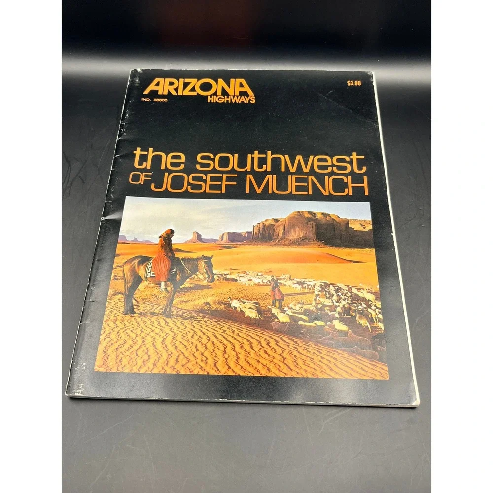 Vtg Arizona Highways Magazine The Southwest of Josef Muench‎ Travel Desert